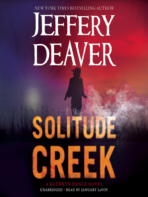 Title details for Solitude Creek by Jeffery Deaver - Wait list